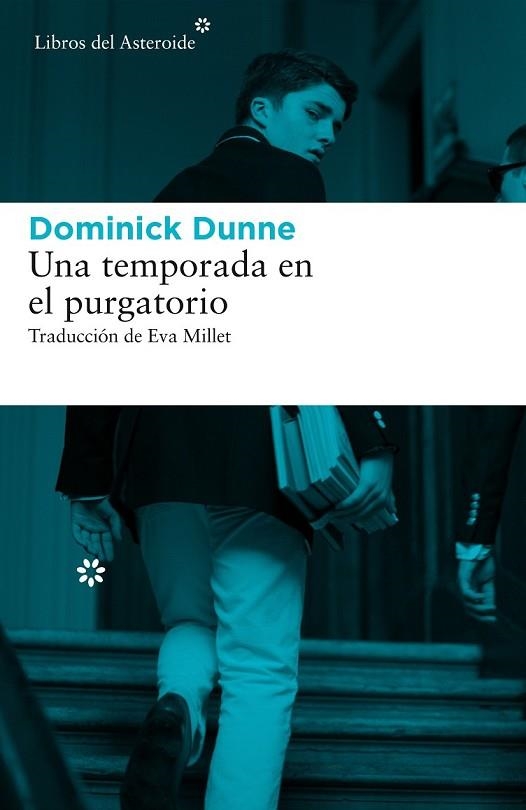 TEMPORADA EN EL PURGATORIO, UNA | 9788416213894 | DUNNE, DOMINICK | Llibreria Drac - Llibreria d'Olot | Comprar llibres en català i castellà online