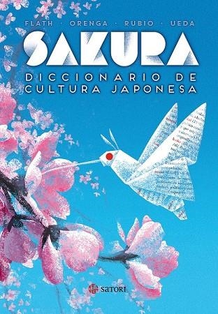 SAKURA | 9788494578137 | FLATH, JAMES ; ORENGA, ANA | Llibreria Drac - Llibreria d'Olot | Comprar llibres en català i castellà online