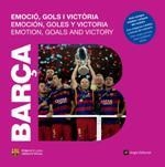 BARÇA. EMOCIÓ GOLS I VICTORIA | 9788415307457 | RUIZ, MIGUEL; ARROYO, NATALIA | Llibreria Drac - Llibreria d'Olot | Comprar llibres en català i castellà online