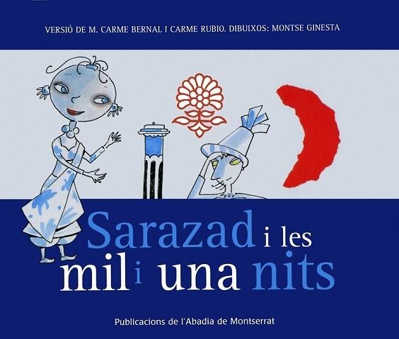 SARAZAD I LES MIL I UNA NITS | 9788484159865 | BERNAL CREUS, M. CARME/RUBIO I LARRAMONA, CARME | Llibreria Drac - Llibreria d'Olot | Comprar llibres en català i castellà online