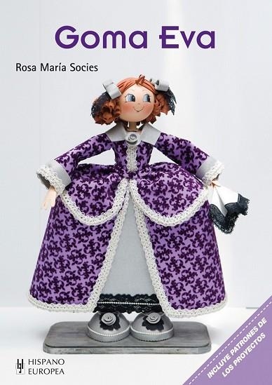 GOMA EVA | 9788425520983 | SOCIES, ROSA MARÍA | Llibreria Drac - Llibreria d'Olot | Comprar llibres en català i castellà online