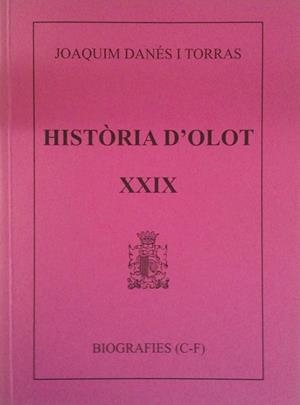 HISTORIA D'OLOT XXIX | 9000000005671 | DANES I TORRAS, JOAQUIM | Llibreria Drac - Llibreria d'Olot | Comprar llibres en català i castellà online