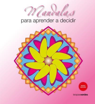 MANDALAS PARA APRENDER A DECIDIR | 9788415612933 | AA.DD. | Llibreria Drac - Llibreria d'Olot | Comprar llibres en català i castellà online