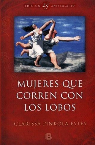 MUJERES QUE CORREN CON LOS LOBOS | 9788466660556 | ESTÉS, CLARISSA PINKOLA | Llibreria Drac - Llibreria d'Olot | Comprar llibres en català i castellà online