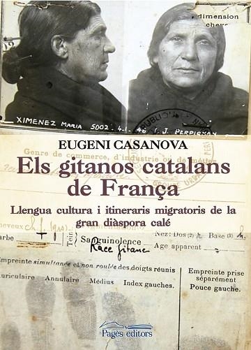 GITANOS CATALANS DE FRANÇA, ELS | 9788499758053 | CASANOVA, EUGENI | Llibreria Drac - Librería de Olot | Comprar libros en catalán y castellano online