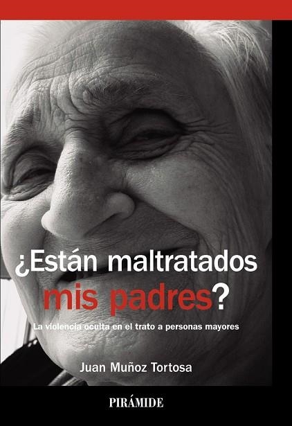 ESTÁN MALTRATADOS MIS PADRES? | 9788436832211 | MUÑOZ, JUAN | Llibreria Drac - Llibreria d'Olot | Comprar llibres en català i castellà online