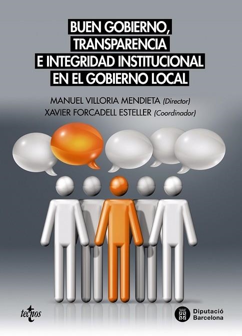 BUEN GOBIERNO, TRANSPARENCIA E INTEGRIDAD INSTITUCIONAL EN EL GOBIERNO LOCAL | 9788430970148 | AADD | Llibreria Drac - Llibreria d'Olot | Comprar llibres en català i castellà online