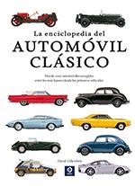 ENCICLOPEDIA DEL AUTOMÓVIL CLÁSICO, LA | 9788497943680 | LILLYWHITE, DAVID | Llibreria Drac - Librería de Olot | Comprar libros en catalán y castellano online