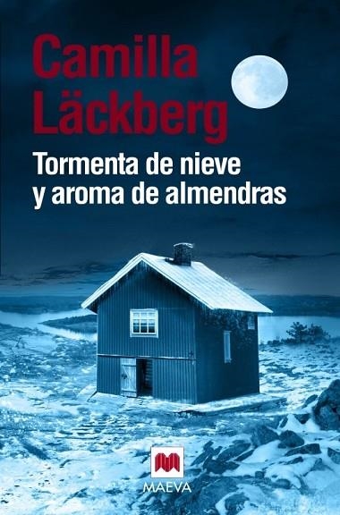 TORMENTA DE NIEVE Y AROMA DE ALMENDRAS | 9788416690268 | LÄCKBERG, CAMILLA | Llibreria Drac - Llibreria d'Olot | Comprar llibres en català i castellà online