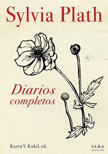 DIARIOS COMPLETOS | 9788490652336 | PLATH, SYLVIA | Llibreria Drac - Librería de Olot | Comprar libros en catalán y castellano online