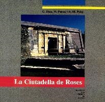 CIUTADELLA DE ROSES, LA | 9788486812799 | Llibreria Drac - Llibreria d'Olot | Comprar llibres en català i castellà online