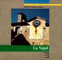 VAJOL, LA | vajol | Llibreria Drac - Llibreria d'Olot | Comprar llibres en català i castellà online