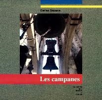 CAMPANES, LES | 9788486812775 | Llibreria Drac - Llibreria d'Olot | Comprar llibres en català i castellà online