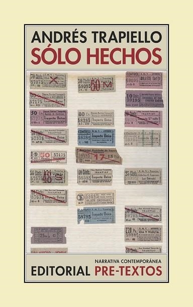 SÓLO HECHOS | 9788416906000 | TRAPIELLO, ANDRÉS | Llibreria Drac - Llibreria d'Olot | Comprar llibres en català i castellà online