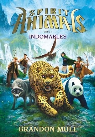 INDOMABLES (SPIRIT ANIMALS, 1) | 9788467574180 | MULL , BRANDON | Llibreria Drac - Llibreria d'Olot | Comprar llibres en català i castellà online