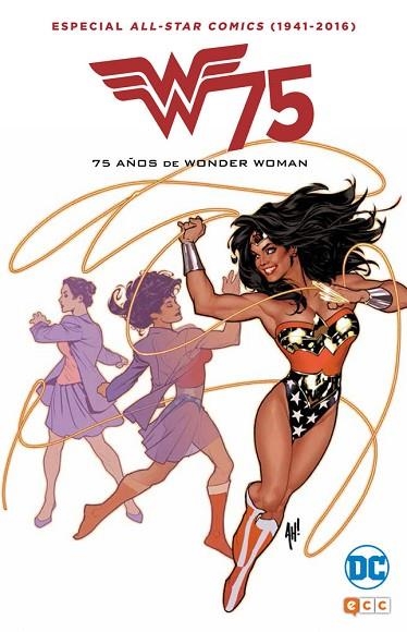 75 AÑOS DE WONDER WOMAN (ALL STAR COMICS (1941-2016)) | 9788416796748 | PÉREZ, GEORGE ; MOELLER, CHRISTOPHER ; O'NEIL, DENNIS ; ANDREYKO, MARK ; MOULTON, WILLIAM | Llibreria Drac - Llibreria d'Olot | Comprar llibres en català i castellà online