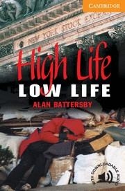 HIGH LIFE, LOW LIFE. LEVEL 4 | 9780521788151 | BATTERSBY, ALAN | Llibreria Drac - Llibreria d'Olot | Comprar llibres en català i castellà online