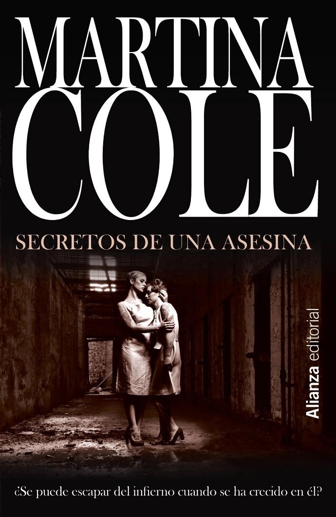 SECRETOS DE UNA ASESINA | 9788420675923 | COLE, MARTINA | Llibreria Drac - Librería de Olot | Comprar libros en catalán y castellano online