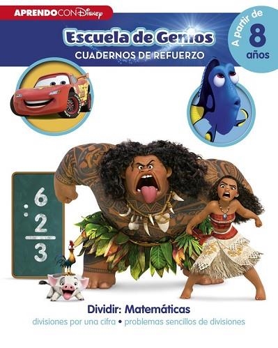 DIVIDIR: MATEMÁTICAS. ESCUELA DE GENIOS CUADERNO DE REFUERZO | 9788416548064 | DISNEY | Llibreria Drac - Llibreria d'Olot | Comprar llibres en català i castellà online