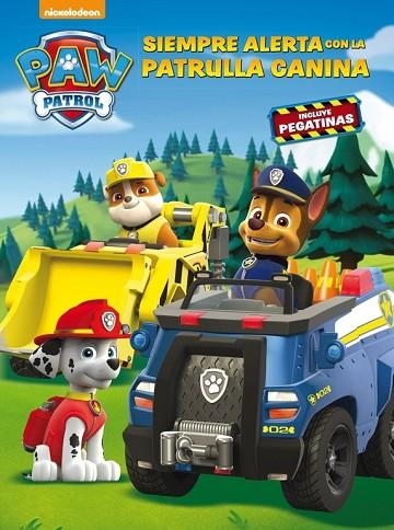 SIEMPRE ALERTA CON LA PATRULLA CANINA. PATRULLA CANINA ACTIVIDADES | 9788437201436 | NICKELODEON | Llibreria Drac - Llibreria d'Olot | Comprar llibres en català i castellà online