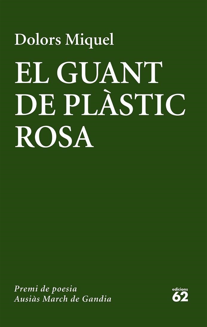 GUANT DE PLÀSTIC ROSA, EL | 9788429775655 | MIQUEL, DOLORS | Llibreria Drac - Llibreria d'Olot | Comprar llibres en català i castellà online