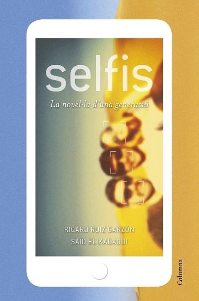 SELFIS | 9788466422048 | RUIZ, RICARD; EL KADAOUI, SAID | Llibreria Drac - Llibreria d'Olot | Comprar llibres en català i castellà online