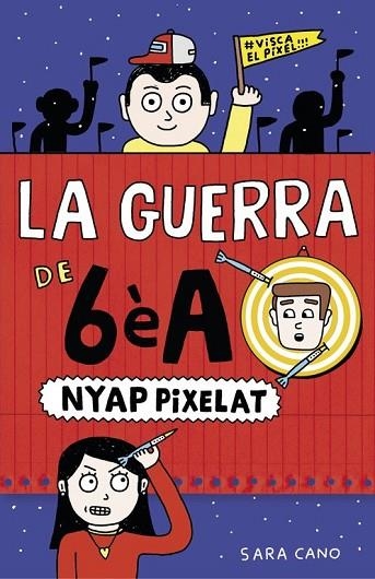 NYAP PIXELAT (LA GUERRA DE 6ÈA 4) | 9788420485409 | CANO, SARA | Llibreria Drac - Llibreria d'Olot | Comprar llibres en català i castellà online