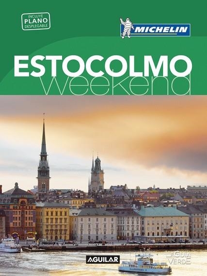 ESTOCOLMO 2017 (LA GUÍA VERDE WEEKEND MICHELIN) | 9788403515697 | MICHELIN | Llibreria Drac - Llibreria d'Olot | Comprar llibres en català i castellà online