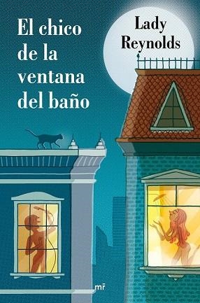 CHICO DE LA VENTANA DEL BAÑO, EL | 9788427043169 | REYNOLDS, LADY | Llibreria Drac - Llibreria d'Olot | Comprar llibres en català i castellà online