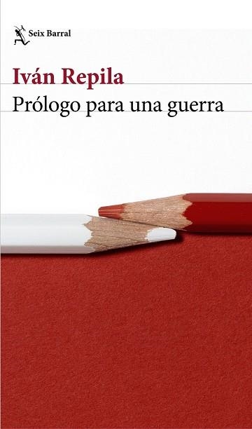 PRÓLOGO PARA UNA GUERRA | 9788432229879 | REPILA, IVAN | Llibreria Drac - Librería de Olot | Comprar libros en catalán y castellano online