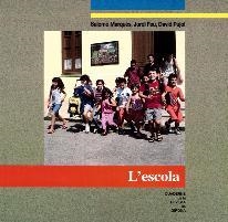 ESCOLA, L' | 9788495187796 | MARQUES, S-FEU,J-PUJOL,D. | Llibreria Drac - Llibreria d'Olot | Comprar llibres en català i castellà online