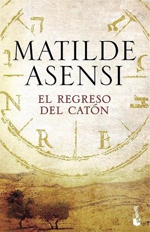 REGRESO DEL CATÓN, EL | 9788408165903 | ASENSI, MATILDE | Llibreria Drac - Llibreria d'Olot | Comprar llibres en català i castellà online