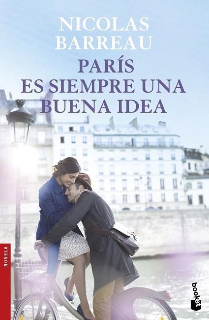 PARÍS ES SIEMPRE UNA BUENA IDEA | 9788467049206 | BARREAU, NICOLAS | Llibreria Drac - Llibreria d'Olot | Comprar llibres en català i castellà online