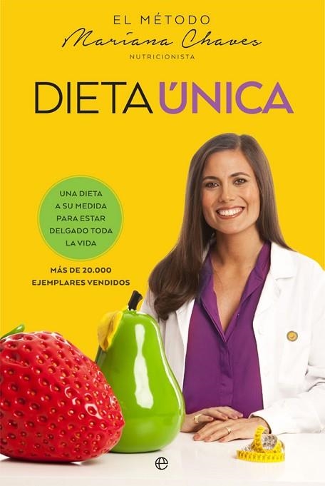 DIETA ÚNICA | 9788490608388 | CHAVES, MARIANA | Llibreria Drac - Llibreria d'Olot | Comprar llibres en català i castellà online