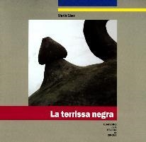 TERRISSA NEGRA, LA | 9788496747418 | SAEZ, MARIA | Llibreria Drac - Llibreria d'Olot | Comprar llibres en català i castellà online