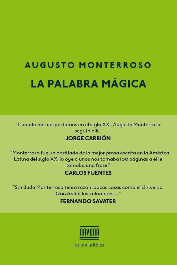 PALABRA MÁGICA, LA | 9788416259618 | MONTERROSO, AUGUSTO | Llibreria Drac - Librería de Olot | Comprar libros en catalán y castellano online