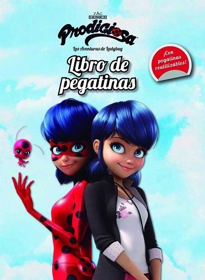 PRODIGIOSA. LAS AVENTURAS DE LADYBUG. LIBRO DE PEGATINAS | 9788408165460 | PRODIGIOSA | Llibreria Drac - Llibreria d'Olot | Comprar llibres en català i castellà online