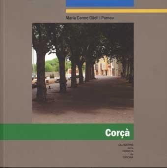 CORÇA | 9788496747166 | GUELL, MARIA CARME | Llibreria Drac - Llibreria d'Olot | Comprar llibres en català i castellà online