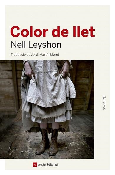 COLOR DE LLET | 9788415307525 | LEYSHON, NELL | Llibreria Drac - Llibreria d'Olot | Comprar llibres en català i castellà online