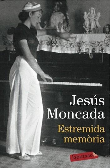 ESTREMIDA MEMÒRIA | 9788416600465 | MONCADA, JESUS | Llibreria Drac - Llibreria d'Olot | Comprar llibres en català i castellà online