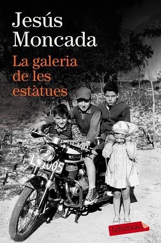 GALERIA DE LES ESTÀTUES, LA | 9788416600533 | MONCADA, JESUS | Llibreria Drac - Llibreria d'Olot | Comprar llibres en català i castellà online