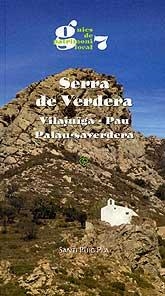 SERRA DE VERDERA : VILAJUÏGA, PAU, PALAU SAVERDERA | 9788496747272 | PUIG, SANTI | Llibreria Drac - Llibreria d'Olot | Comprar llibres en català i castellà online