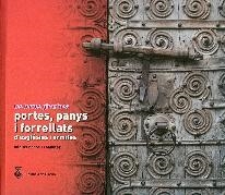 PORTES, PANYS I FORRELLATS D'ESGLESIES I ERMITES | 9788496747210 | BORRELL, MIQUEL | Llibreria Drac - Llibreria d'Olot | Comprar llibres en català i castellà online