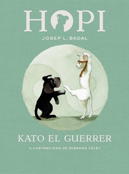 KATO EL GUERRER (HOPI 3) | 9788424658403 | BADAL, JOSEP LLUÍS | Llibreria Drac - Librería de Olot | Comprar libros en catalán y castellano online