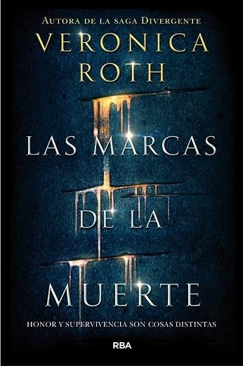 MARCAS DE LA MUERTE, LAS | 9788427211582 | ROTH , VERONICA | Llibreria Drac - Llibreria d'Olot | Comprar llibres en català i castellà online