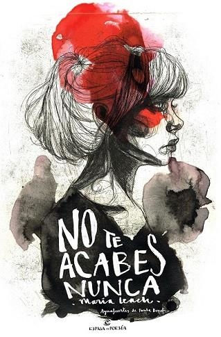 NO TE ACABES NUNCA | 9788467049145 | LEACH, MARIA; BONET, PAULA | Llibreria Drac - Llibreria d'Olot | Comprar llibres en català i castellà online