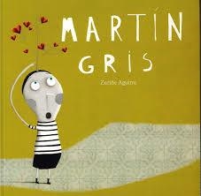 MARTÍN GRIS | 9788494441226 | AGUIRRE, ZURIÑE | Llibreria Drac - Llibreria d'Olot | Comprar llibres en català i castellà online