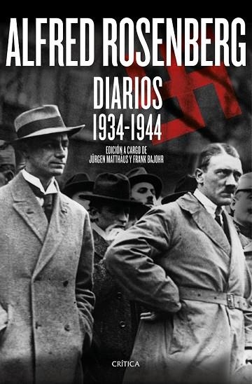 ALFRED ROSENBERG. DIARIOS 1934 - 1944 | 9788416771547 | MATTHÄUS, JURGEN; BAJOHR, FRANK | Llibreria Drac - Llibreria d'Olot | Comprar llibres en català i castellà online