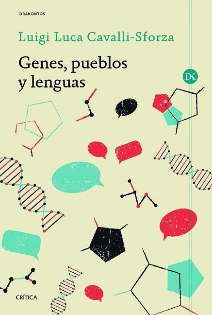 GENES, PUEBLOS Y LENGUAS | 9788416771554 | CAVALLI-SFORZA, LUCA | Llibreria Drac - Llibreria d'Olot | Comprar llibres en català i castellà online