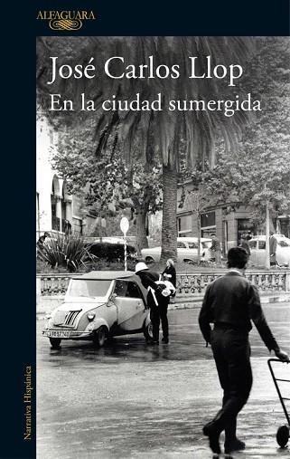 EN LA CIUDAD SUMERGIDA | 9788420414102 | LLOP, JOSE CARLOS | Llibreria Drac - Llibreria d'Olot | Comprar llibres en català i castellà online